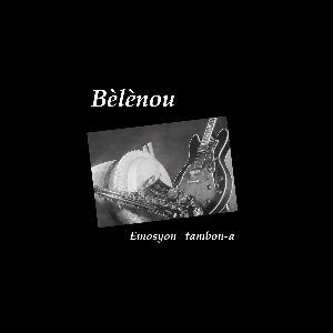 Bèlènou – Emosyon Tambou-A