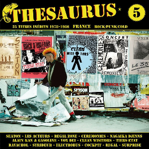 Various Artists – Thesaurus Volume 5 (Inédits Rock/Punk/Cold 1978-1986)
