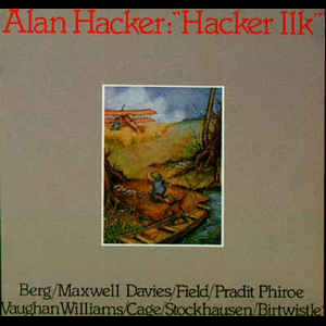 Alan Hacker – Hacker Ilk''