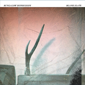 Bungalow Depression – Blank Slate