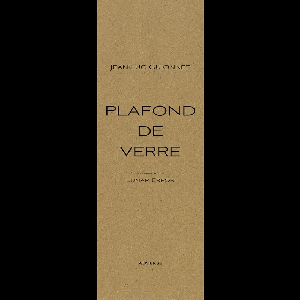 Jean-Luc Guionnet - Ensemble Lunar Error – Plafond De Verre (Deluxe Enhanced Limited Special Ed.)