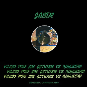 Jabir – Vuelo Por Las Alturas De Alhambra