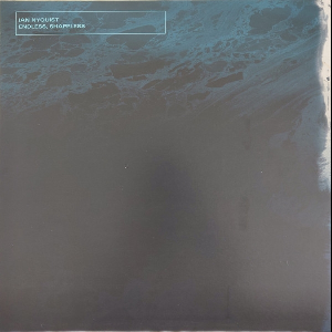 Ian Nyquist – Endless, Shapeless (Limited Ed. Blue Vinyl)