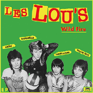 Les Lou's – Wild Fire (Red Vinyl)