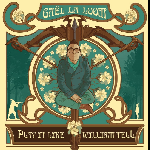 Gaël La Loom – Play It Like William Tell