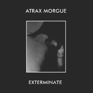 Atrax Morgue – Exterminate
