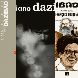 François Tusques – Piano Dazibao + Dazibao N°2 (Bundle)
