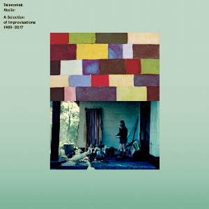 Telesoniek Atelier – A Selection Of Improvisations (1989 - 2017)