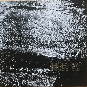 松浦 俊夫 Presents Hex – Hex