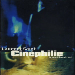 Laurent Saïet – Cinéphilie