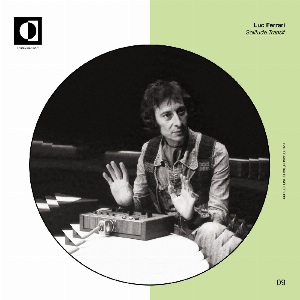 Luc Ferrari – Solitude Transit