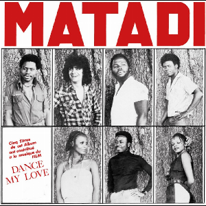 Matadi – Dance My Love