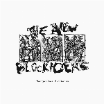 The New Blockaders – Changez Les Blockeurs (Clear)