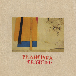 Franciska – Tryghed
