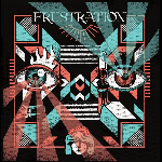 Frustration – Nowadays