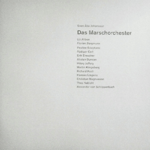Sven-Åke Johansson – Das Marschorchester