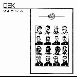 Dek – 1981 - 87 Vol 1