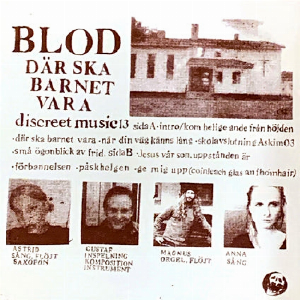 Blod – Där Ska Barnet Vara