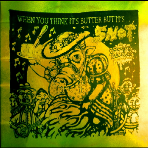Various Artists – When You Think It's Butter But It's Snot (Whitish Vinyl)