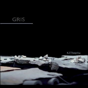 Kasper T. Toeplitz – Gris