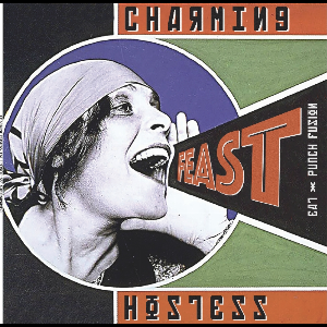 Charming Hostess – Feast :  An Eat | Punch Fusion On Vinyl