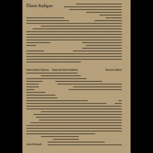 Éliane Radigue - Julia Eckhardt – Intermediary Spaces / Espaces Intermédiaires (Second Edition)