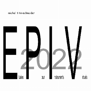 Michel Titin-Schnaider – Epiv 2022