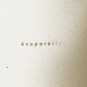 Eryck Abecassis – É V A P O R A T I O N