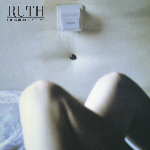 Ruth – Polaroid/ Roman/ Photo (40Th Anniversary Edition, Included Unissued 7")