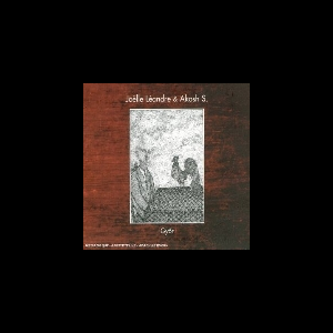 Joelle Leandre & Akosh S. – Györ