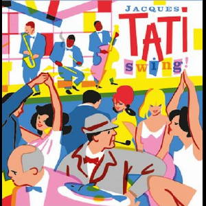 Various Artists – Jacques Tati Swing !