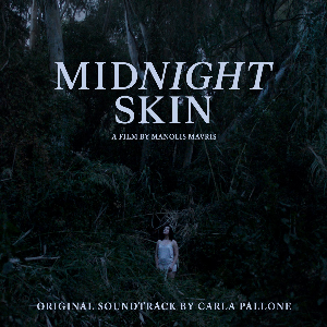 Carla Pallone – Midnight Skin