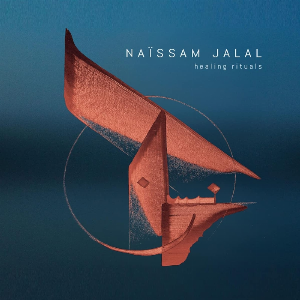 نيسم جلال Naïssam Jalal – Healing Rituals