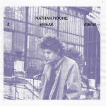 Nathan Roche – Break