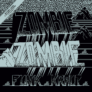 Zombie Zombie – Funk Kraut