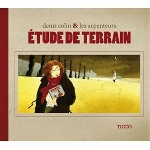 Denis Colin & Les Arpenteurs – Étude De Terrain