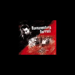 Various Artists – Buenaventura Durruti