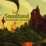 Steve Beresford - Matt Wilson – Snodland