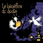 Timothée Le Net - Mael Lhopiteau – Le Bénéfice Du Doute