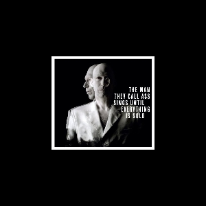 The Man They Call Ass (Hasse Poulsen) – Plays Until Everything Is Sold