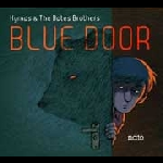 Tony Hymas & The Bates Brothers – Blue Door