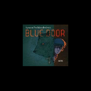 Tony Hymas & The Bates Brothers – Blue Door