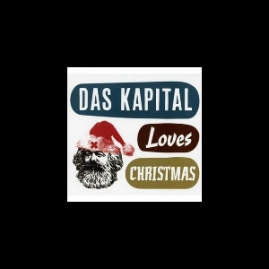 Das Kapital (Poulsen - Perraud - Erdmann) – Loves Christmas
