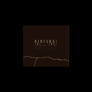 Kintsugi (Serge Teyssot-Gay - Kakushin Nishihara - Gaspar Claus) – Yoshitsune