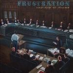 Frustration – Empires Of Shame