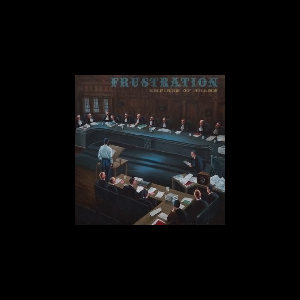 Frustration – Empires Of Shame