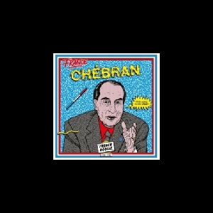 Various Artists – France Chébran - French Boogie (1981 - 1985)