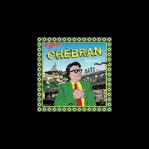 Various Artists – France Chébran Vol.2 (French Boogie 1982 - 1989)