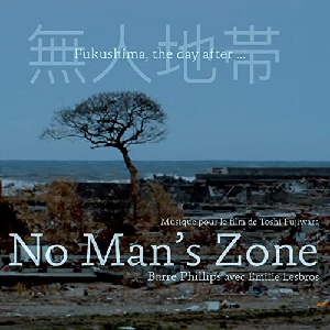 Barre Phillips – No Man's Zone