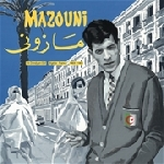 Mazouni – Un Dandy En Exil (Algérie / France 1969 - 1983)
